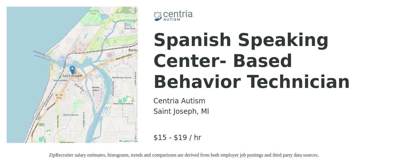 Centria Autism job posting for a Spanish Speaking Center- Based Behavior Technician in Saint Joseph, MI with a salary of $16 to $20 Hourly with a map of Saint Joseph location.