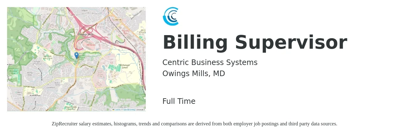 Centric Business Systems job posting for a Billing Supervisor in Owings Mills, MD with a salary of $49,900 to $71,100 Yearly with a map of Owings Mills location.