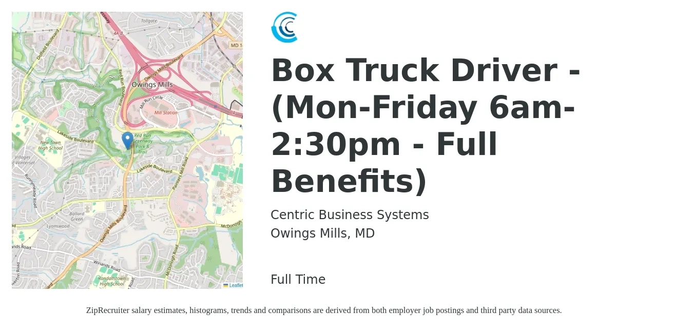 Centric Business Systems job posting for a Box Truck Driver - (Mon-Friday 6am-2:30pm - Full Benefits) in Owings Mills, MD with a salary of $17 to $22 Hourly with a map of Owings Mills location.