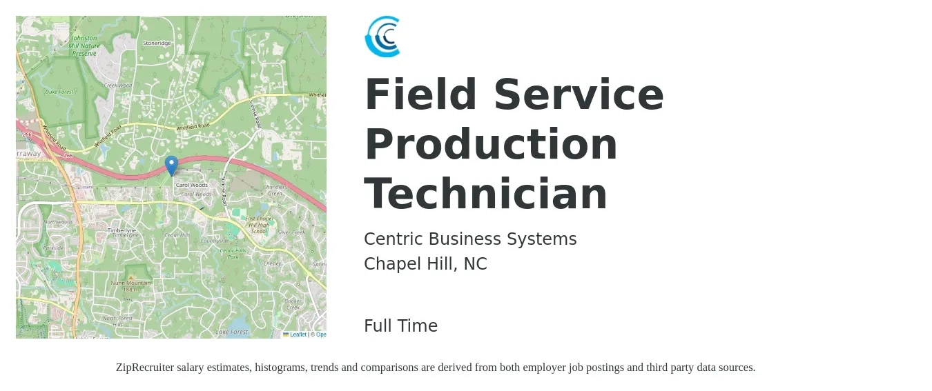 Centric Business Systems job posting for a Field Service Production Technician in Chapel Hill, NC with a salary of $17 to $25 Hourly with a map of Chapel Hill location.