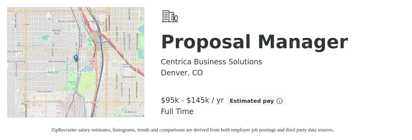 Centrica Business Solutions job posting for a Proposal Manager in Denver, CO with a salary of $95,000 to $145,000 Yearly with a map of Denver location.