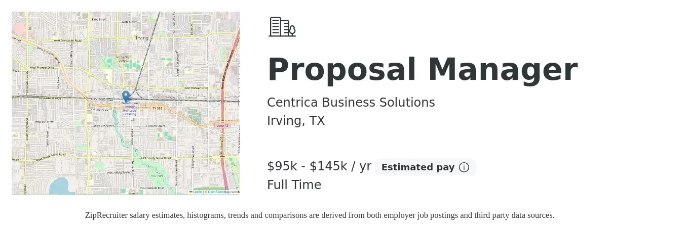Centrica Business Solutions job posting for a Proposal Manager in Irving, TX with a salary of $95,000 to $145,000 Yearly with a map of Irving location.