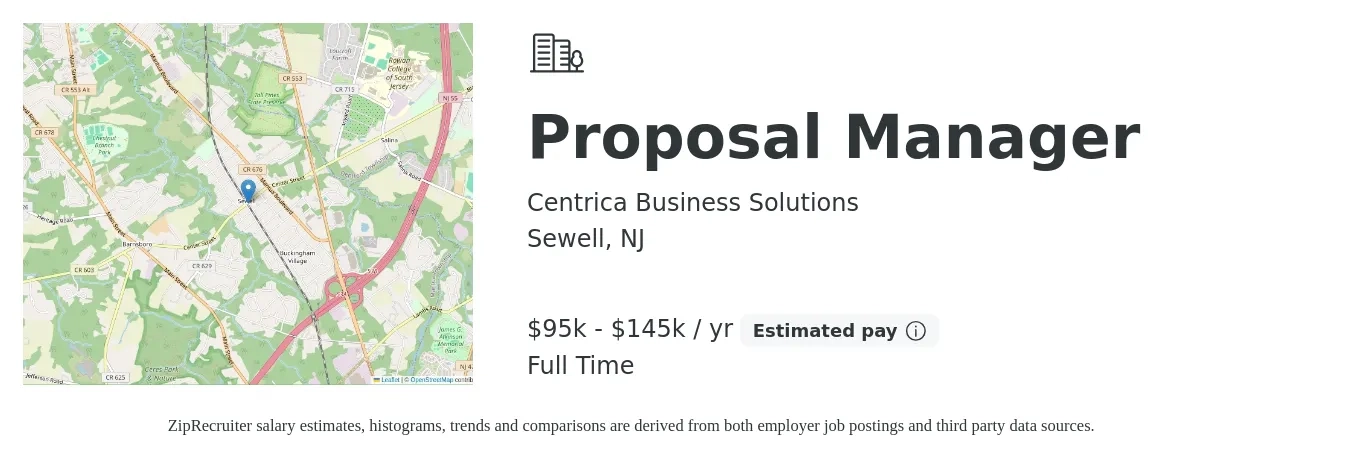 Centrica Business Solutions job posting for a Proposal Manager in Sewell, NJ with a salary of $95,000 to $145,000 Yearly with a map of Sewell location.