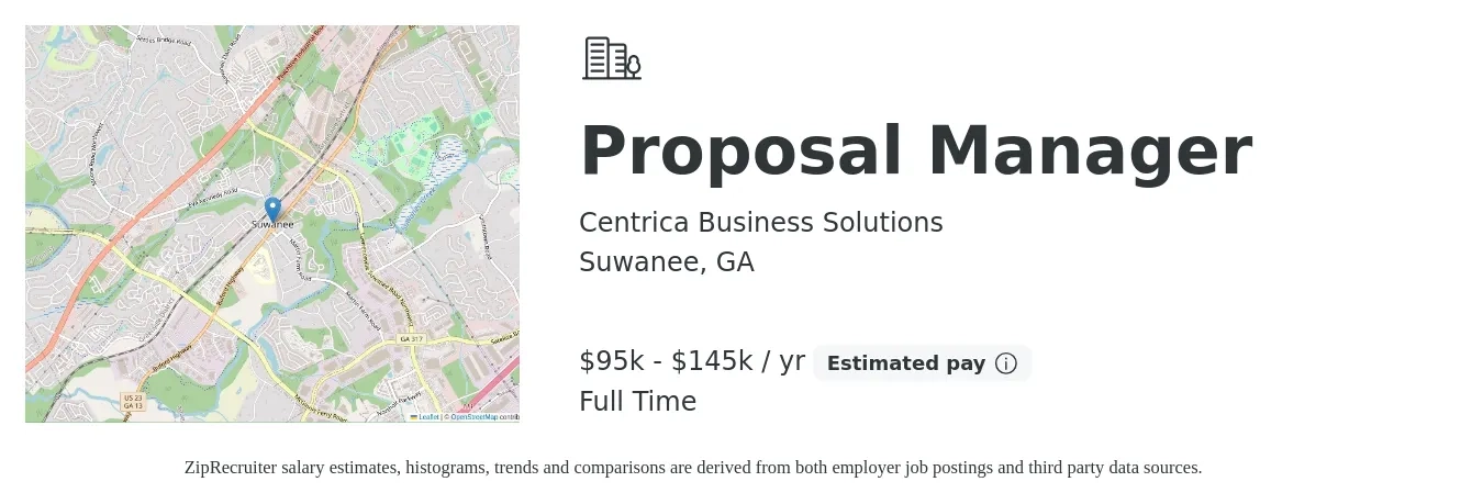 Centrica Business Solutions job posting for a Proposal Manager in Suwanee, GA with a salary of $95,000 to $145,000 Yearly with a map of Suwanee location.