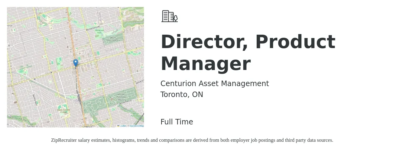 Centurion Asset Management job posting for a Director, Product Manager in Toronto, ON with a map of Toronto location.