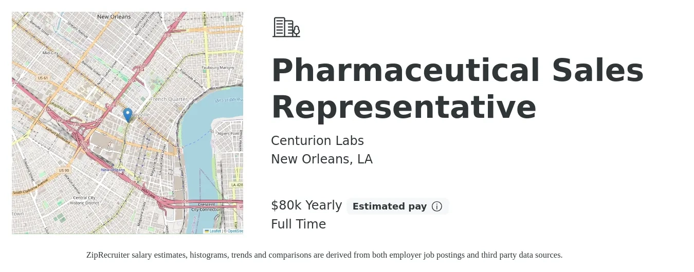 Centurion Labs job posting for a Pharmaceutical Sales Representative in New Orleans, LA with a salary of $80,000 Yearly with a map of New Orleans location.