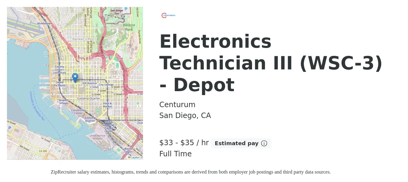 Centurum job posting for a Electronics Technician III (WSC-3) - Depot in San Diego, CA with a salary of $35 to $37 Hourly with a map of San Diego location.