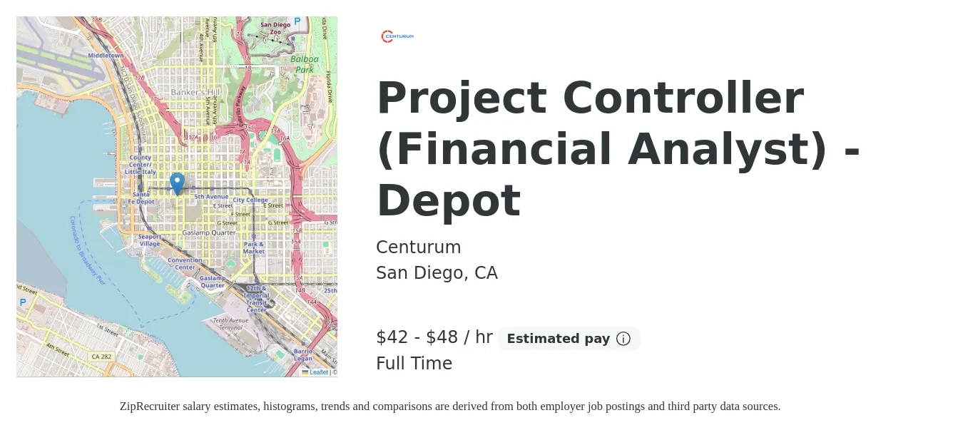Centurum job posting for a Project Controller (Financial Analyst) - Depot in San Diego, CA with a salary of $44 to $51 Hourly with a map of San Diego location.
