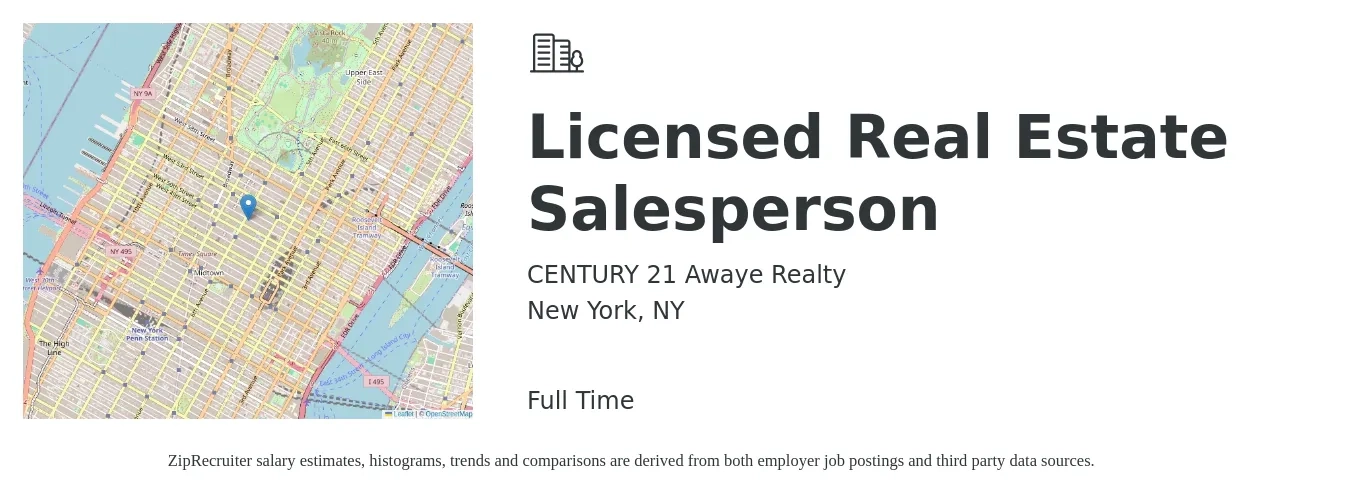 CENTURY 21 Awaye Realty job posting for a Licensed Real Estate Salesperson in New York, NY with a salary of $89,400 to $115,700 Yearly with a map of New York location.
