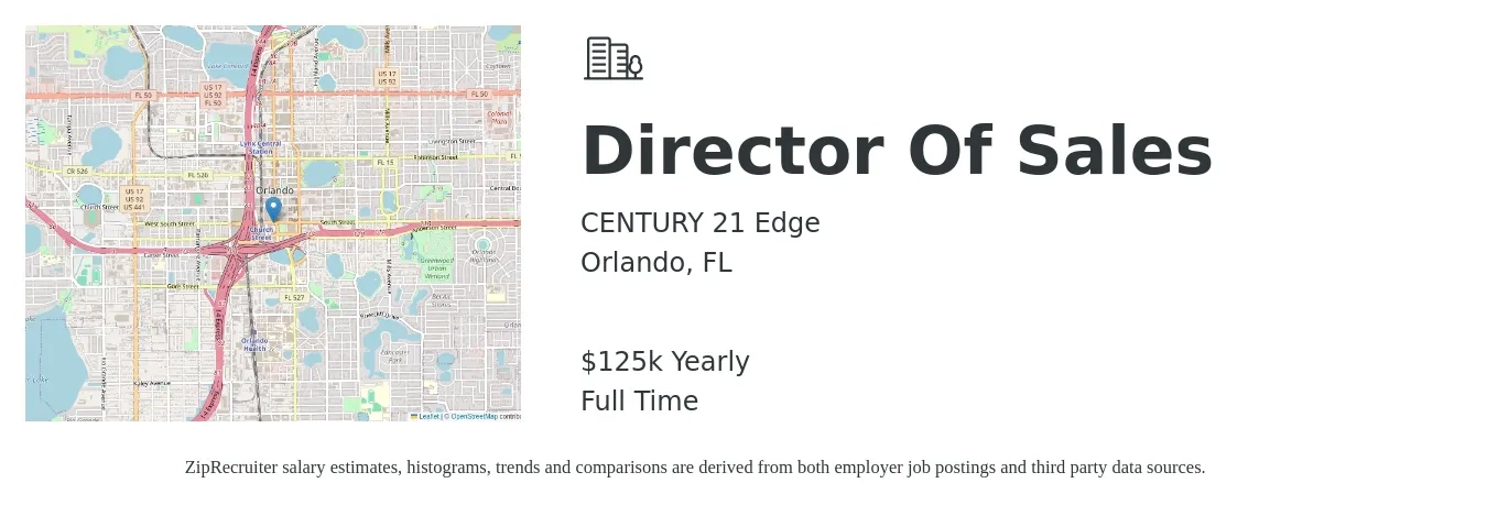 CENTURY 21 Edge job posting for a Director Of Sales in Orlando, FL with a salary of $125,000 Yearly with a map of Orlando location.