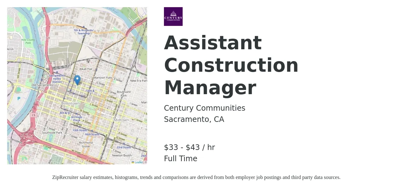 Century Communities job posting for a Assistant Construction Manager in Sacramento, CA with a salary of $35 to $45 Hourly with a map of Sacramento location.