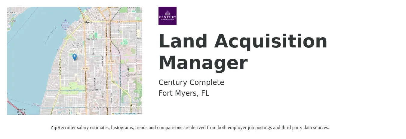 Century Complete job posting for a Land Acquisition Manager in Fort Myers, FL with a salary of $84,500 to $119,500 Yearly with a map of Fort Myers location.