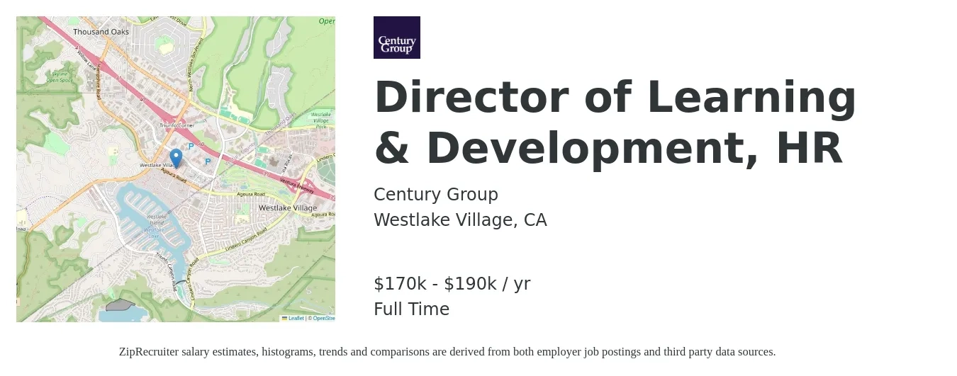 Century Group job posting for a Director of Learning & Development, HR in Westlake Village, CA with a salary of $170,000 to $190,000 Yearly with a map of Westlake Village location.