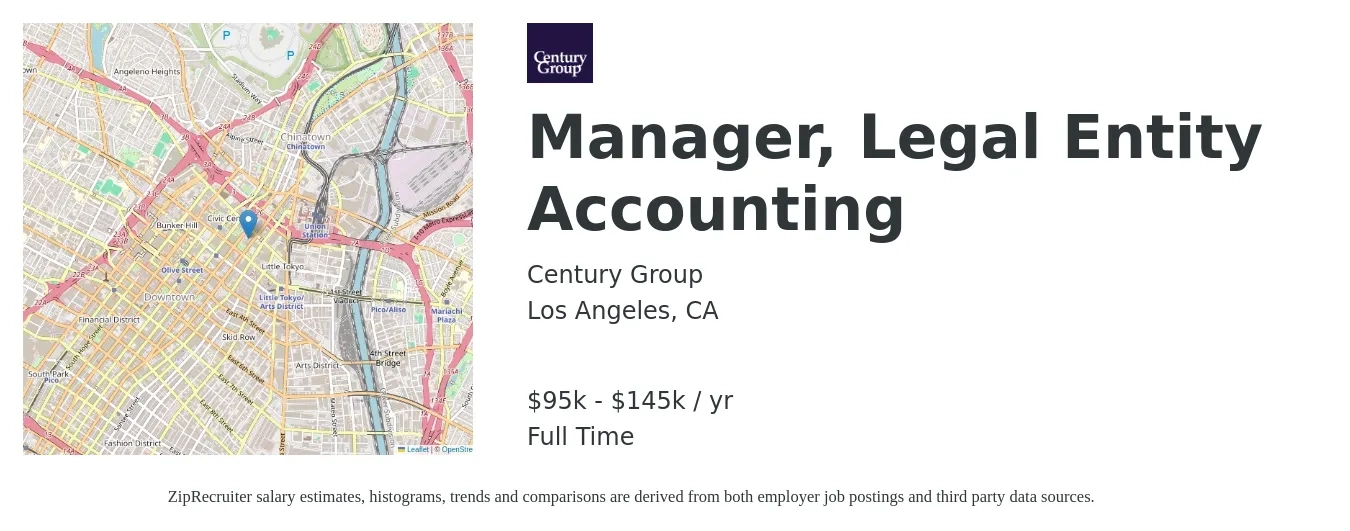 Century Group job posting for a Manager, Legal Entity Accounting in Los Angeles, CA with a salary of $95,000 to $145,000 Yearly with a map of Los Angeles location.