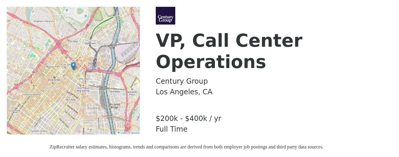Century Group job posting for a VP, Call Center Operations in Los Angeles, CA with a salary of $200,000 to $400,000 Yearly with a map of Los Angeles location.