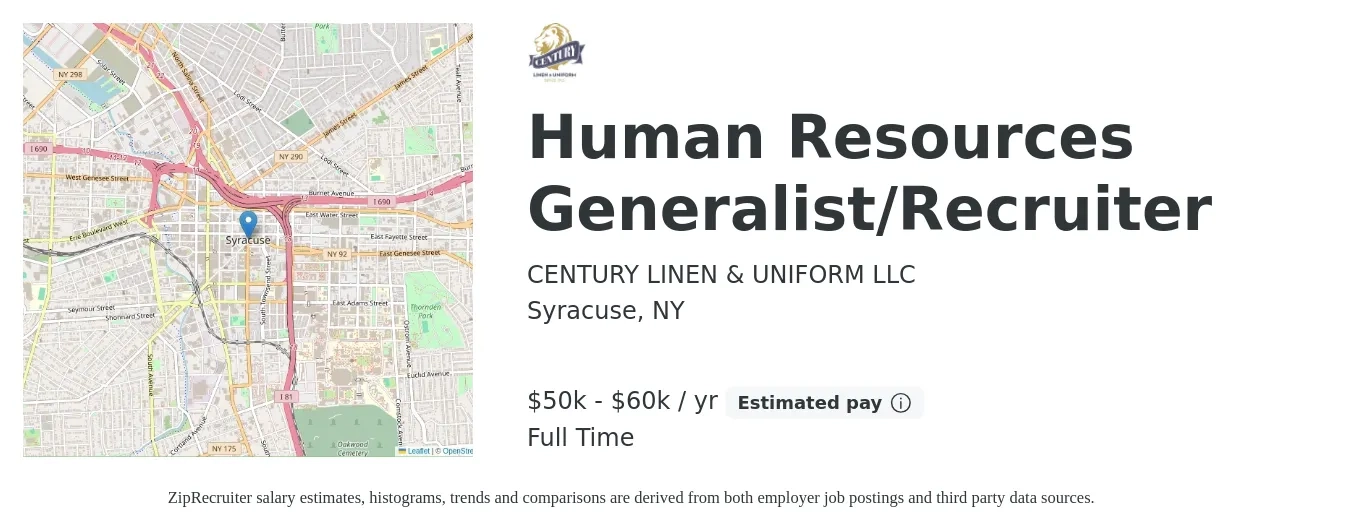 CENTURY LINEN & UNIFORM LLC job posting for a Human Resources Generalist/Recruiter in Syracuse, NY with a salary of $50,000 to $60,000 Yearly with a map of Syracuse location.