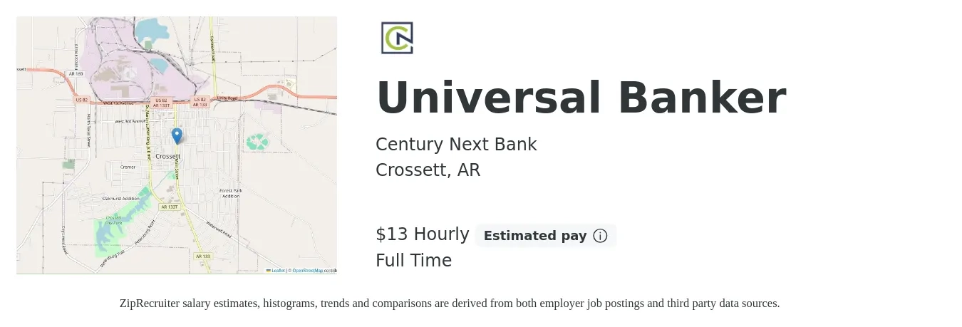 Century Next Bank job posting for a Universal Banker in Crossett, AR with a salary of $14 Hourly with a map of Crossett location.