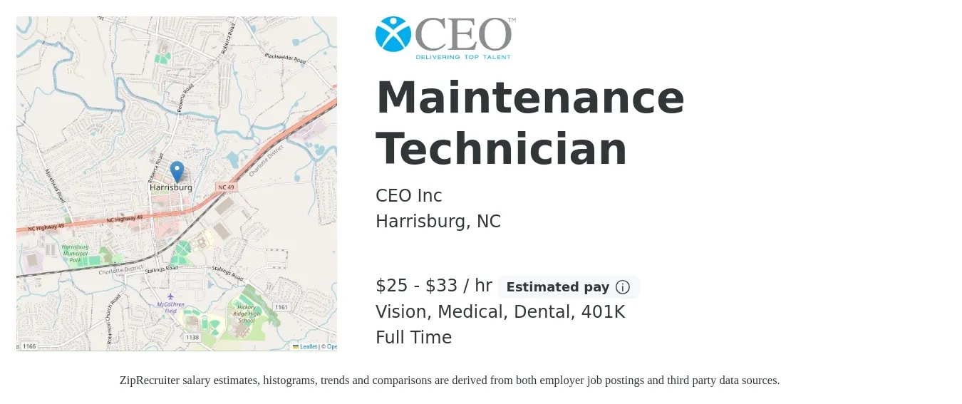 CEO Inc job posting for a Maintenance Technician in Harrisburg, NC with a salary of $27 to $35 Hourly and benefits including 401k, dental, life_insurance, medical, and vision with a map of Harrisburg location.