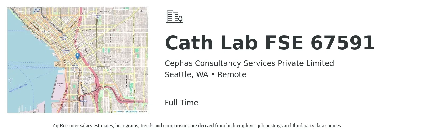 Cephas Consultancy Services Private Limited job posting for a Cath Lab FSE 67591 in Seattle, WA with a salary of $64,900 to $96,200 Yearly with a map of Seattle location.