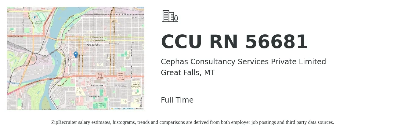 Cephas Consultancy Services Private Limited job posting for a CCU RN 56681 in Great Falls, MT with a salary of $1,780 to $2,690 Weekly with a map of Great Falls location.