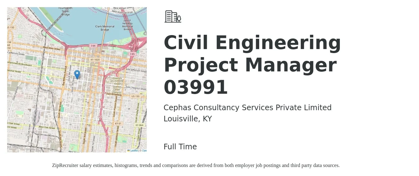 Cephas Consultancy Services Private Limited job posting for a Civil Engineering Project Manager 03991 in Louisville, KY with a salary of $81,700 to $109,100 Yearly with a map of Louisville location.