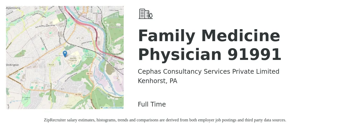 Cephas Consultancy Services Private Limited job posting for a Family Medicine Physician 91991 in Kenhorst, PA with a salary of $123,800 to $239,800 Yearly with a map of Kenhorst location.