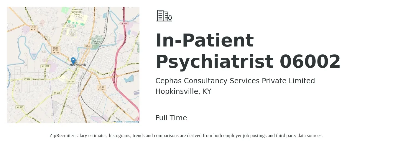Cephas Consultancy Services Private Limited job posting for a In-Patient Psychiatrist 06002 in Hopkinsville, KY with a salary of $212,500 to $317,700 Yearly with a map of Hopkinsville location.