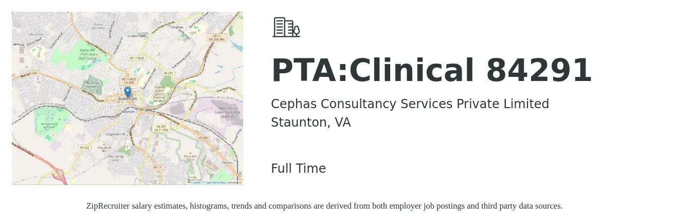 Cephas Consultancy Services Private Limited job posting for a PTA:Clinical 84291 in Staunton, VA with a salary of $28 to $36 Hourly with a map of Staunton location.