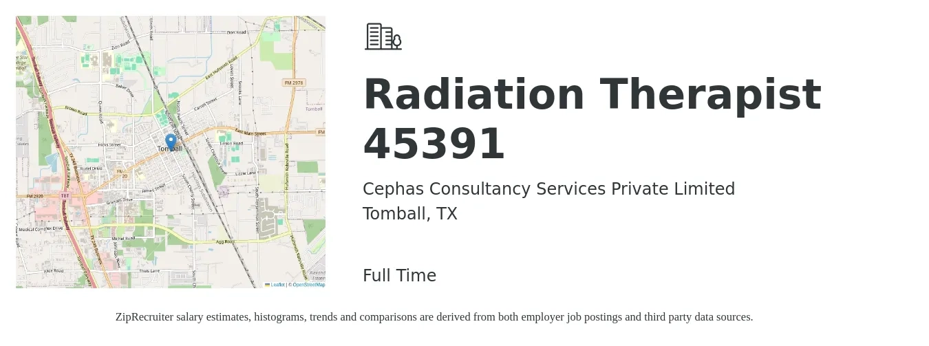 Cephas Consultancy Services Private Limited job posting for a Radiation Therapist 45391 in Tomball, TX with a salary of $1,450 to $2,440 Weekly with a map of Tomball location.