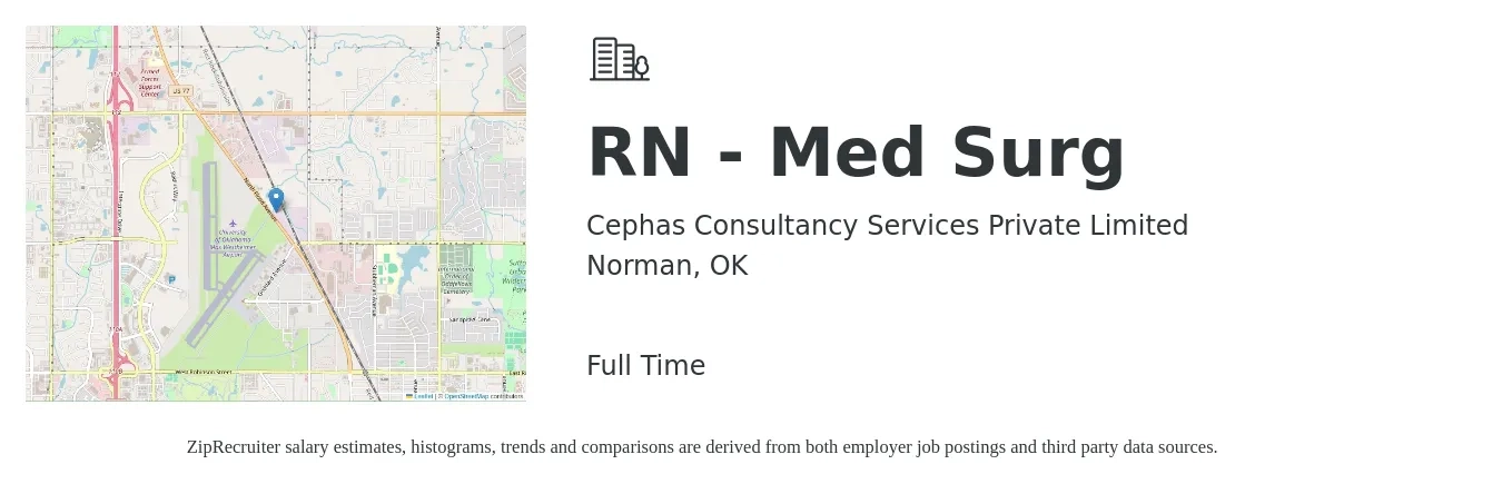 Cephas Consultancy Services Private Limited job posting for a RN - Med Surg in Norman, OK with a salary of $1,690 to $2,380 Weekly with a map of Norman location.