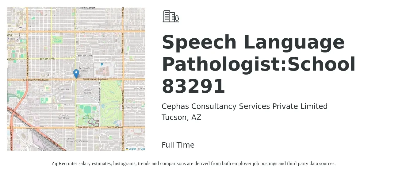 Cephas Consultancy Services Private Limited job posting for a Speech Language Pathologist:School 83291 in Tucson, AZ with a salary of $36 to $51 Hourly with a map of Tucson location.