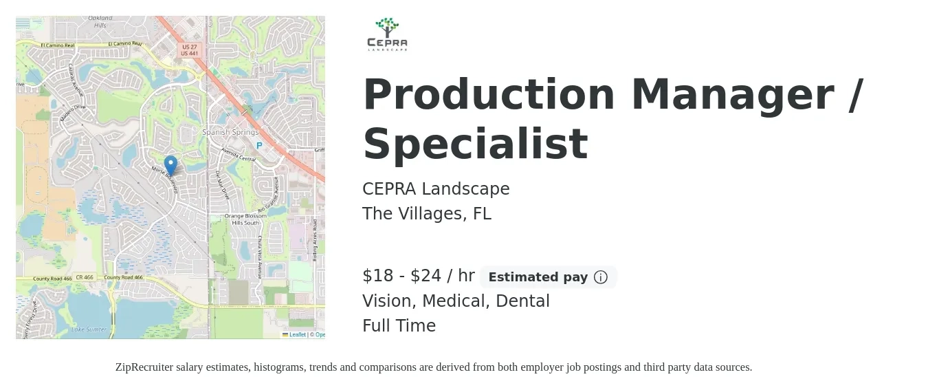 CEPRA Landscape job posting for a Production Manager / Specialist in The Villages, FL with a salary of $19 to $25 Hourly and benefits including vision, dental, life_insurance, medical, pto, and retirement with a map of The Villages location.