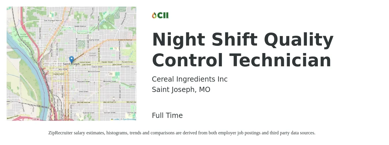 Cereal Ingredients Inc job posting for a Night Shift Quality Control Technician in Saint Joseph, MO with a salary of $16 to $20 Hourly with a map of Saint Joseph location.
