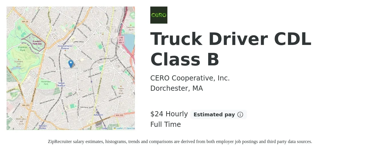 CERO Cooperative, Inc. job posting for a Truck Driver CDL Class B in Dorchester, MA with a salary of $25 Hourly with a map of Dorchester location.