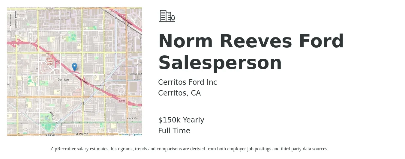Cerritos Ford Inc job posting for a Norm Reeves Ford Salesperson in Cerritos, CA with a salary of $150,000 Yearly with a map of Cerritos location.