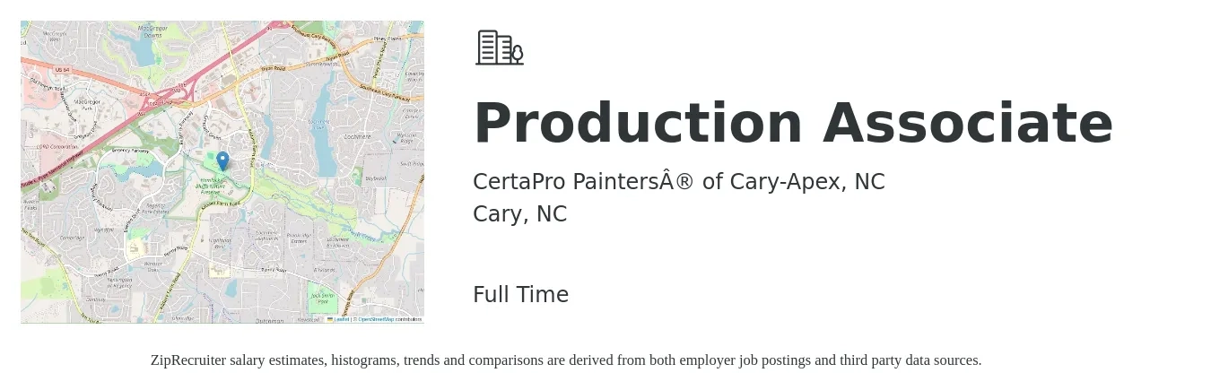 CertaPro Painters® of Cary-Apex, NC job posting for a Production Associate in Cary, NC with a salary of $14 to $18 Hourly with a map of Cary location.