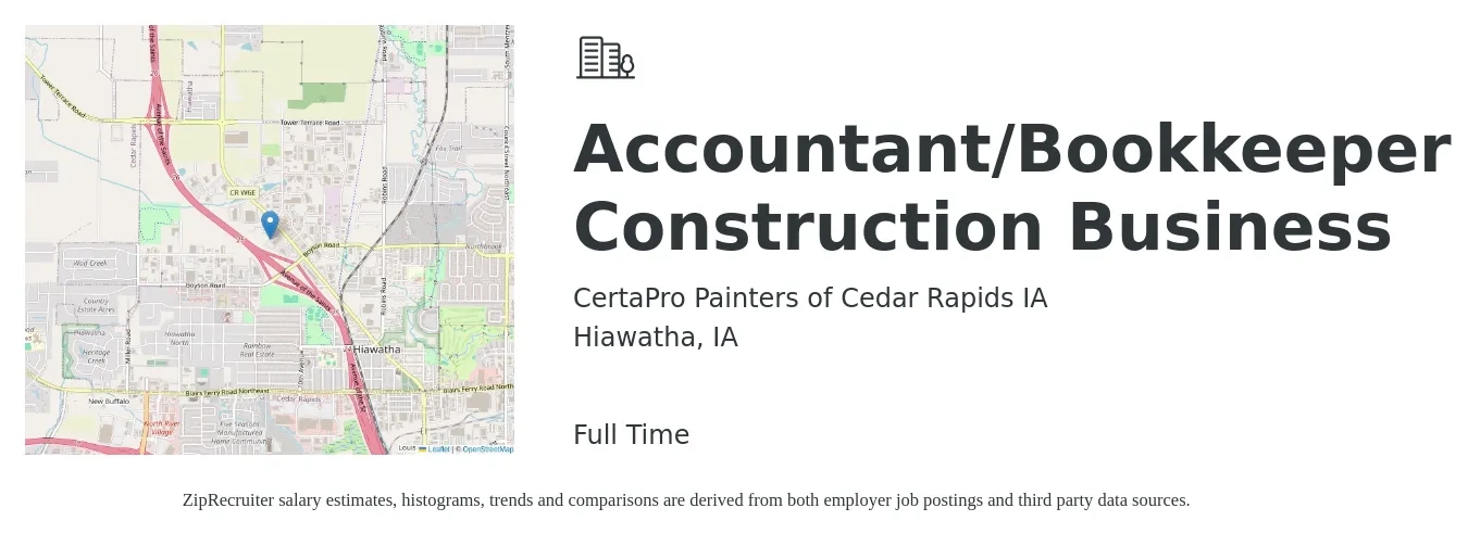 CertaPro Painters of Cedar Rapids IA job posting for a Accountant/Bookkeeper Construction Business in Hiawatha, IA with a salary of $800 to $1,153 Weekly with a map of Hiawatha location.