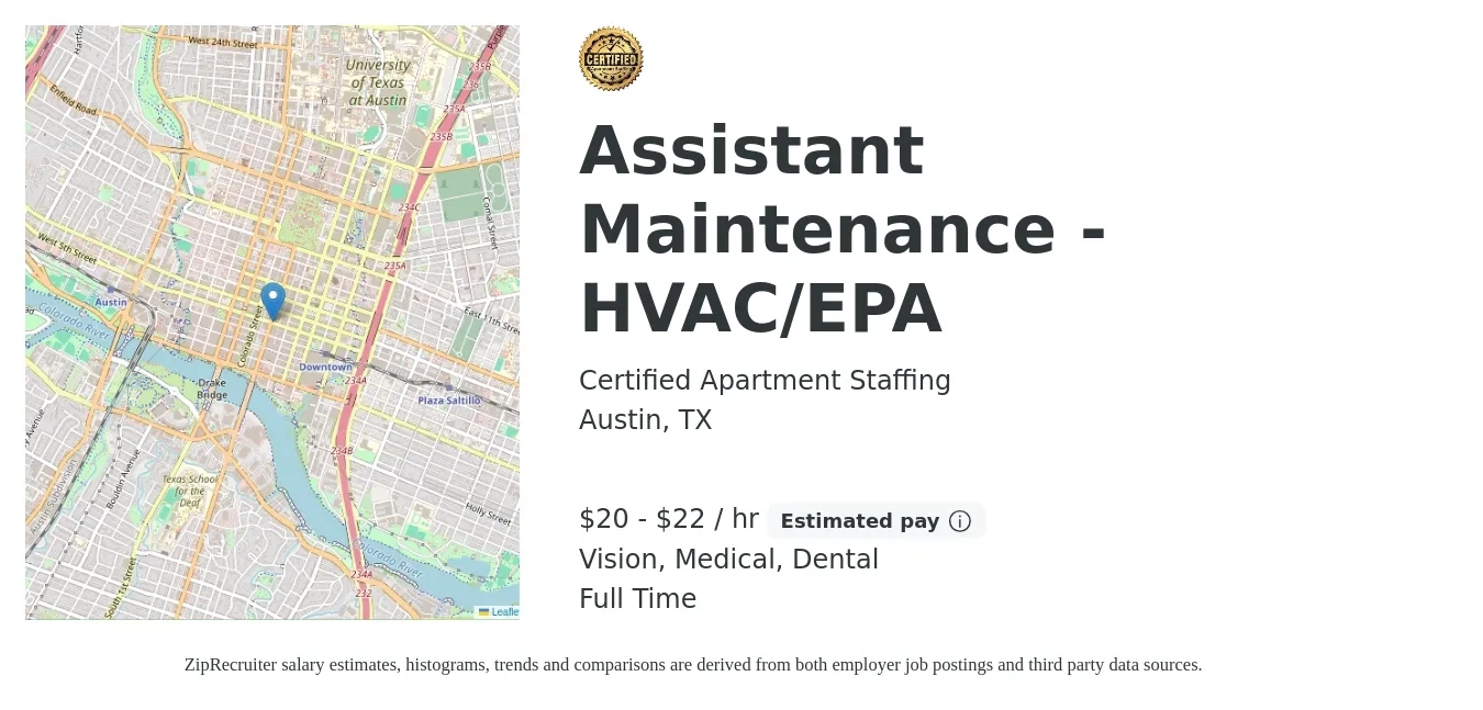 Certified Apartment Staffing job posting for a Assistant Maintenance - HVAC/EPA in Austin, TX with a salary of $21 to $23 Hourly and benefits including medical, retirement, vision, and dental with a map of Austin location.