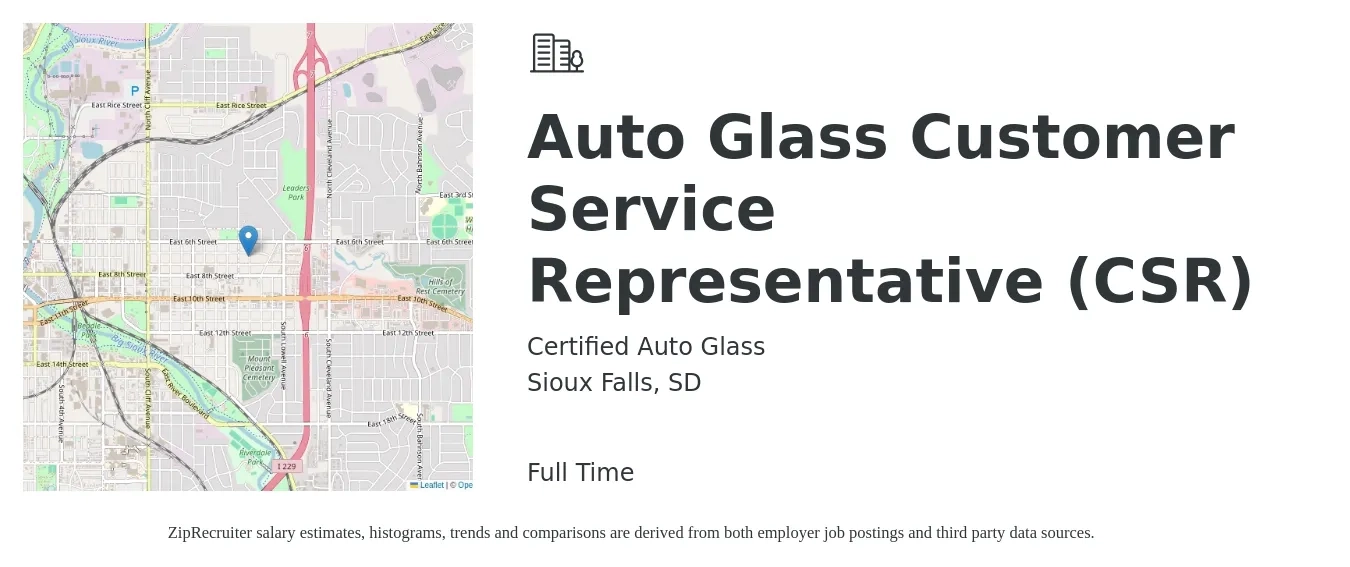 Certified Auto Glass job posting for a Auto Glass Customer Service Representative (CSR) in Sioux Falls, SD with a salary of $16 to $22 Hourly with a map of Sioux Falls location.
