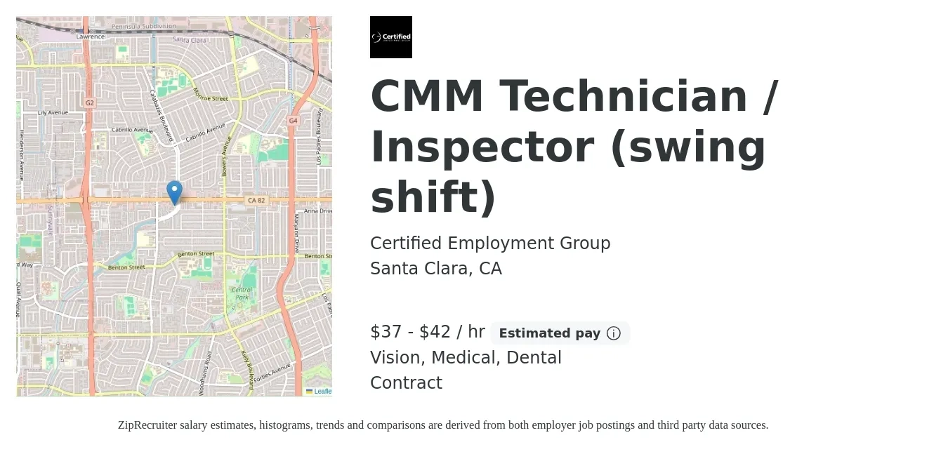 Certified Employment Group job posting for a CMM Technician / Inspector (swing shift) in Santa Clara, CA with a salary of $38 to $44 Hourly and benefits including dental, medical, and vision with a map of Santa Clara location.