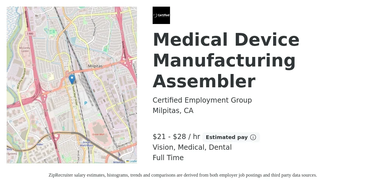 Certified Employment Group job posting for a Medical Device Manufacturing Assembler in Milpitas, CA with a salary of $22 to $30 Hourly and benefits including medical, vision, and dental with a map of Milpitas location.