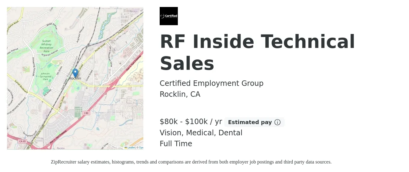 Certified Employment Group job posting for a RF Inside Technical Sales in Rocklin, CA with a salary of $80,000 to $100,000 Yearly (plus commission) and benefits including medical, retirement, vision, dental, and life_insurance with a map of Rocklin location.