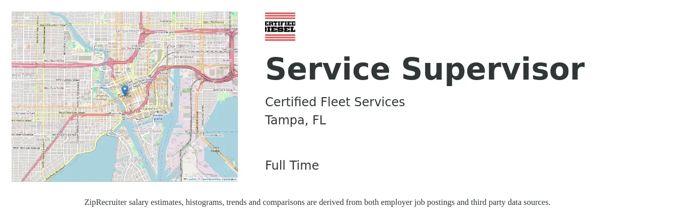 Certified Fleet Services job posting for a Service Supervisor in Tampa, FL with a salary of $100,000 to $130,000 Yearly and benefits including dental, life_insurance, medical, pto, retirement, and vision with a map of Tampa location.