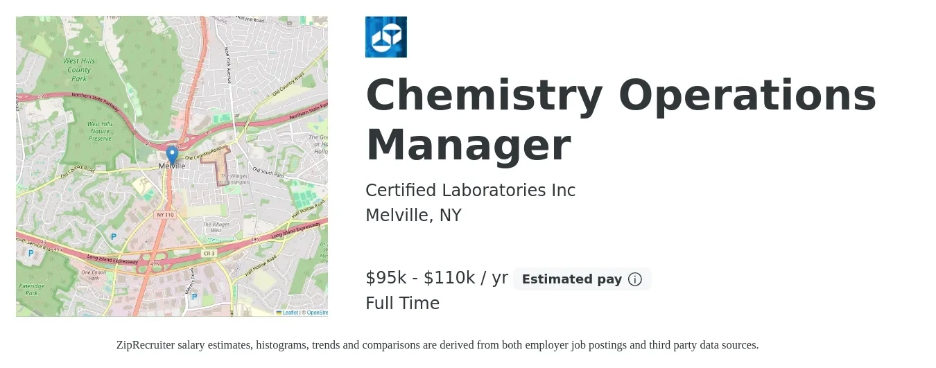 Certified Laboratories Inc job posting for a Chemistry Operations Manager in Melville, NY with a salary of $85,000 to $95,000 Yearly with a map of Melville location.