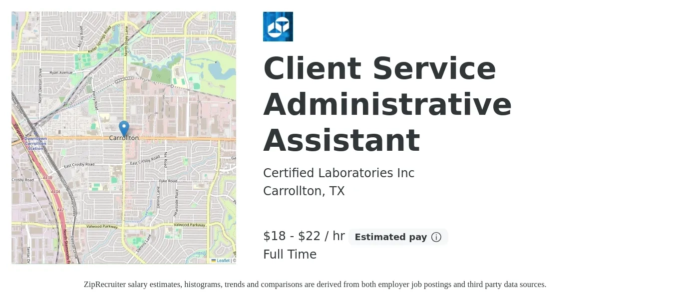 Certified Laboratories Inc job posting for a Client Service Administrative Assistant in Carrollton, TX with a salary of $19 to $23 Hourly with a map of Carrollton location.