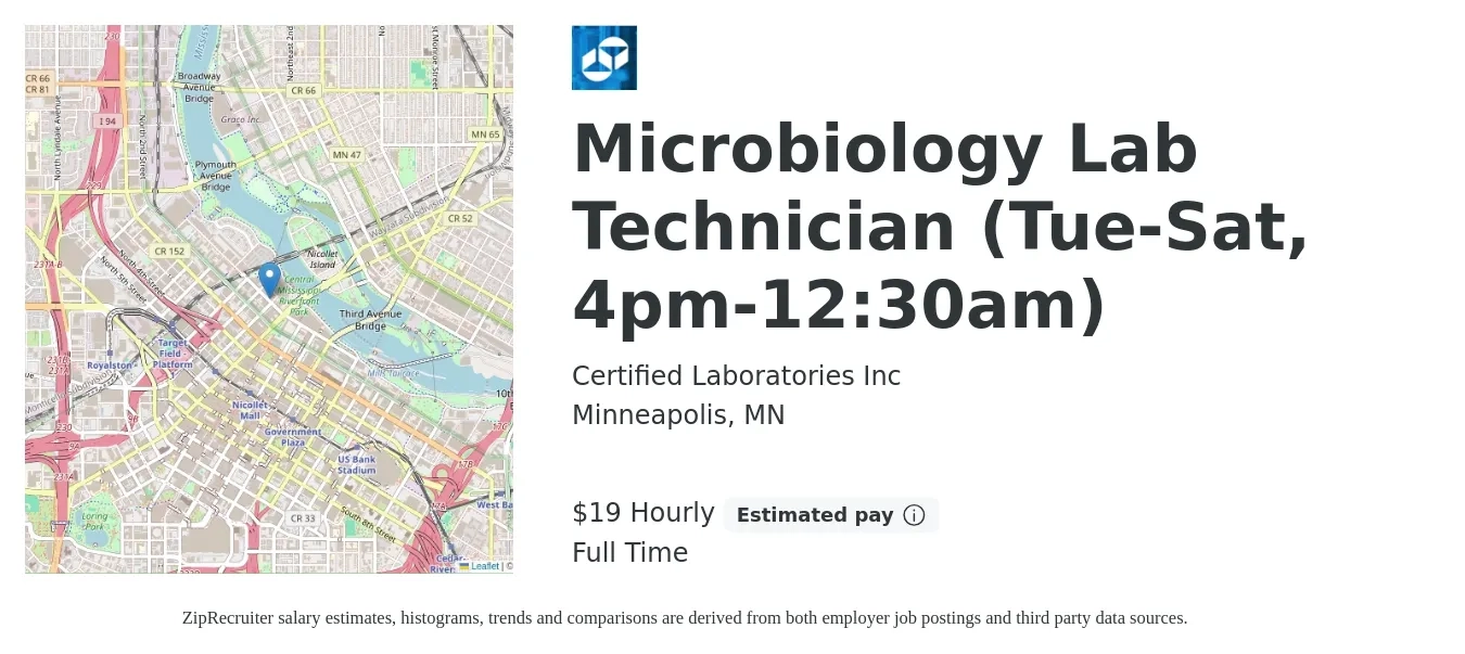 Certified Laboratories Inc job posting for a Microbiology Lab Technician (Tue-Sat, 4pm-12:30am) in Minneapolis, MN with a salary of $20 Hourly with a map of Minneapolis location.