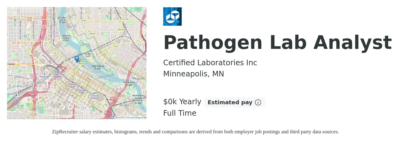 Certified Laboratories Inc job posting for a Pathogen Lab Analyst in Minneapolis, MN with a salary of $22 Yearly with a map of Minneapolis location.