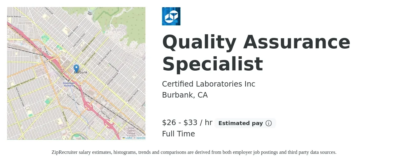 Certified Laboratories Inc job posting for a Quality Assurance Specialist in Burbank, CA with a salary of $28 to $35 Hourly with a map of Burbank location.