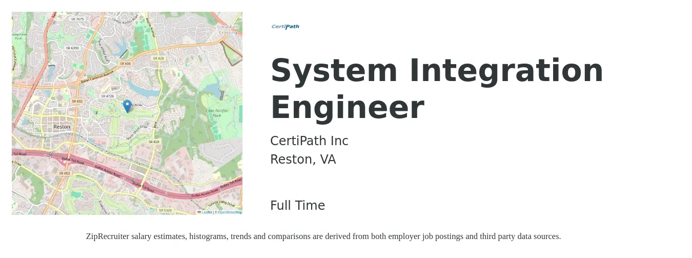 CertiPath Inc job posting for a System Integration Engineer in Reston, VA with a salary of $174,100 Yearly with a map of Reston location.