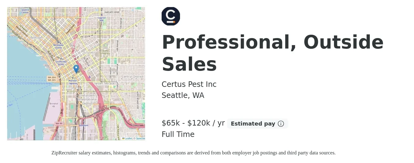 Certus Pest Inc job posting for a Professional, Outside Sales in Seattle, WA with a salary of $65,000 to $120,000 Yearly with a map of Seattle location.